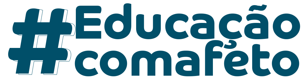 #EducacaoComAfeto